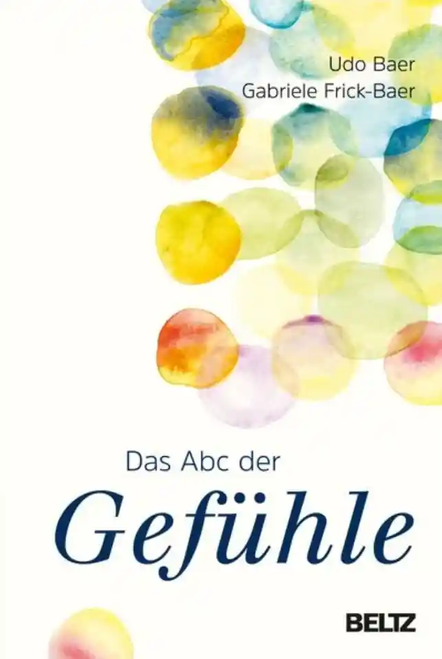 Buchcover Das ABC der Gefühle von Udo Baer und Gabriele Frick-Baer