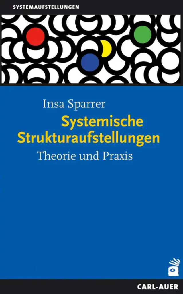 Buchcover Systemische Strukturaufstellungen Theorie und Praxis von Insa Sparrer